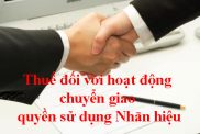 Thue Doi Voi Hd Chuyen Giao Quyen Su Dung Nhan Hieu