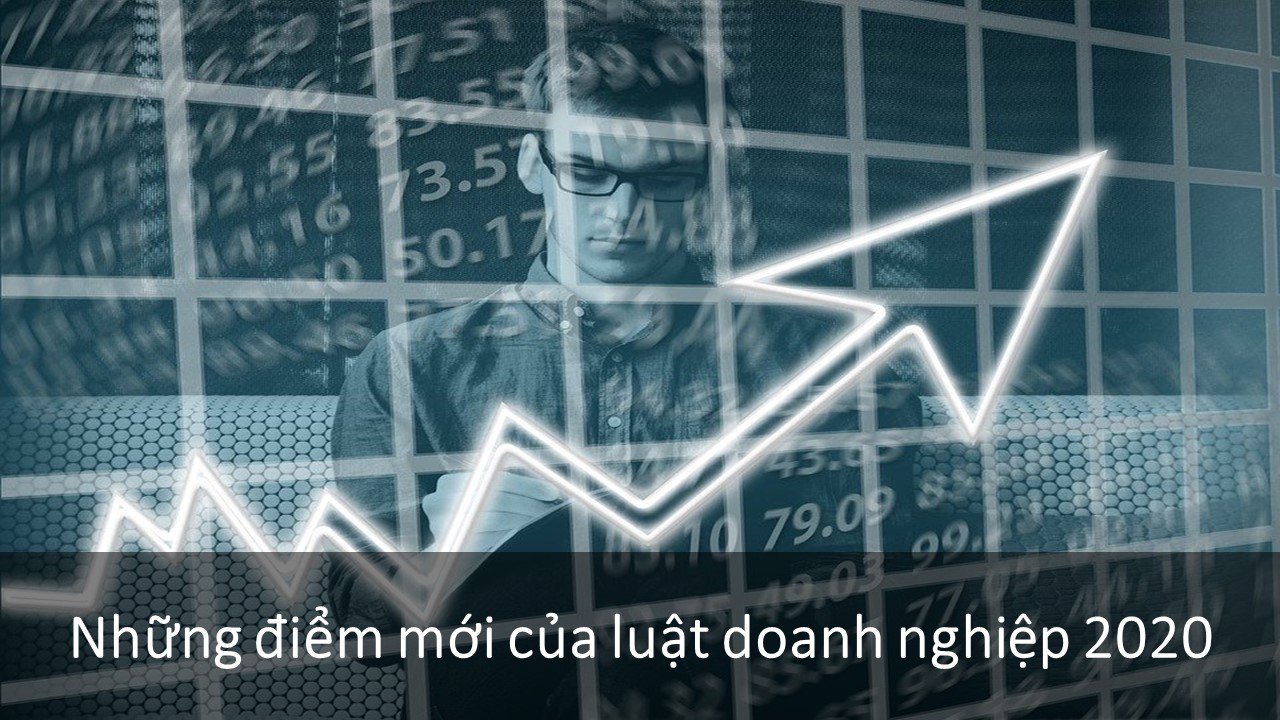 Nhung Diem Moi Cua Luat Doanh Nghiep 2020