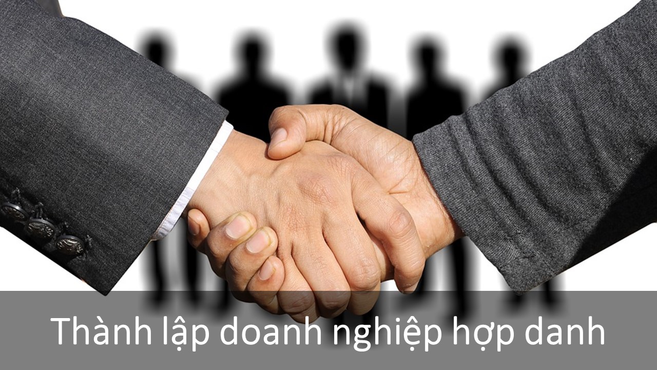 Thành Lập Doanh Nghiệp Hợp Danh