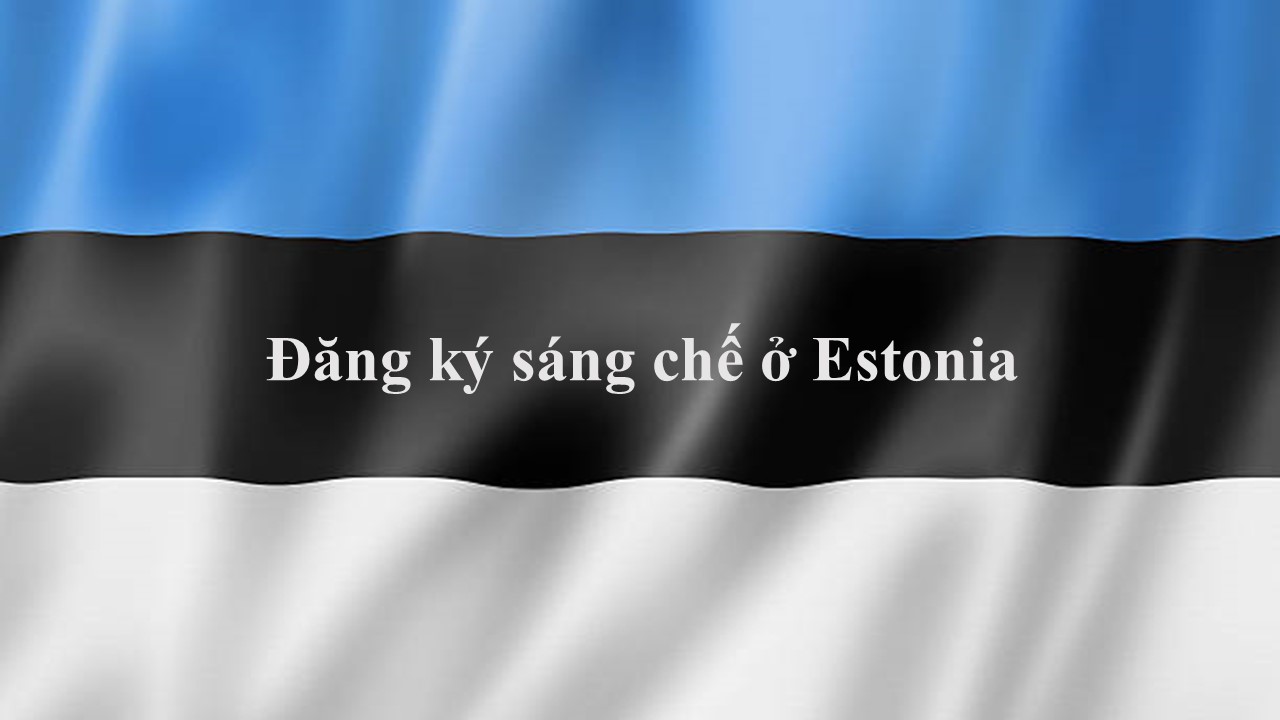 Đăng ký sáng chế ở Estonia